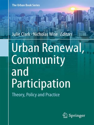 cover image of Urban Renewal, Community and Participation